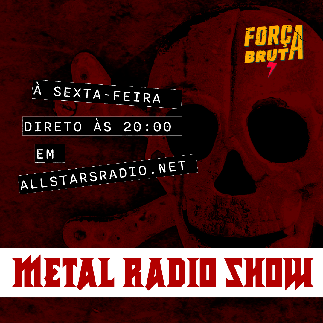 Força Bruta Metal Radio Show
