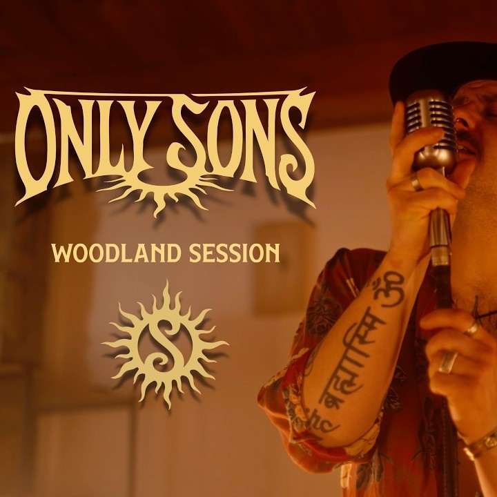 Only Sons Woodland Sessions