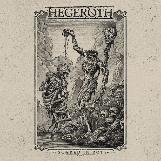 Capa do álbum Soaked In Rot de Hegeroth