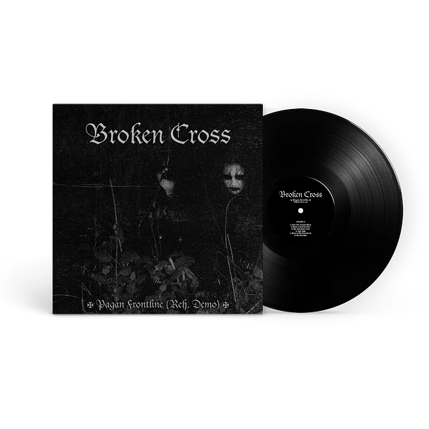 (image for) BROKEN CROSS - Pagan Frontline (Rehearsal Demo 2025) - LP !!! PRE-ORDER !!!