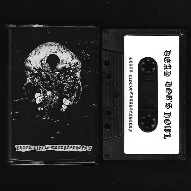 (image for) DEAD DOG'S HOWL - Black Circle Transcendency